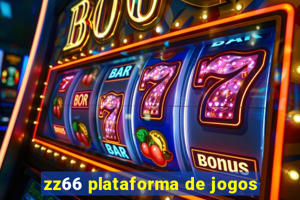 zz66 plataforma de jogos